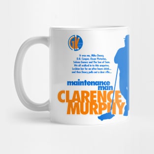 GK - Maintenance Man Clarence Murphy Mug